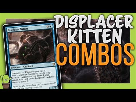 Displacer kitten combo - Jeremy tries out the new Baldur's Gate care: Displacer Kitten.Comment to let him know when you see better lines of play or cards you'd like to try instead!Ch... 